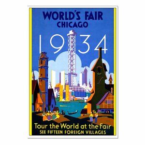 CHICAGO WORLD'S FAIR 1934: Vintage Advertisement Reprint 13"by19" Travel Poster